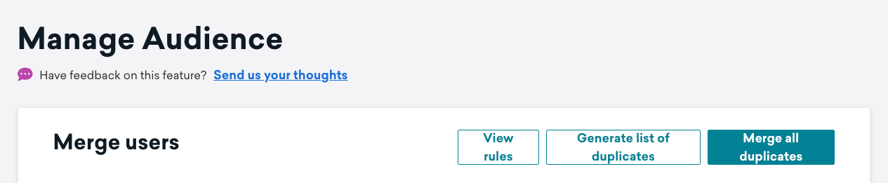The "Manage Audience" page with "Generate list of duplicates" highlighted.