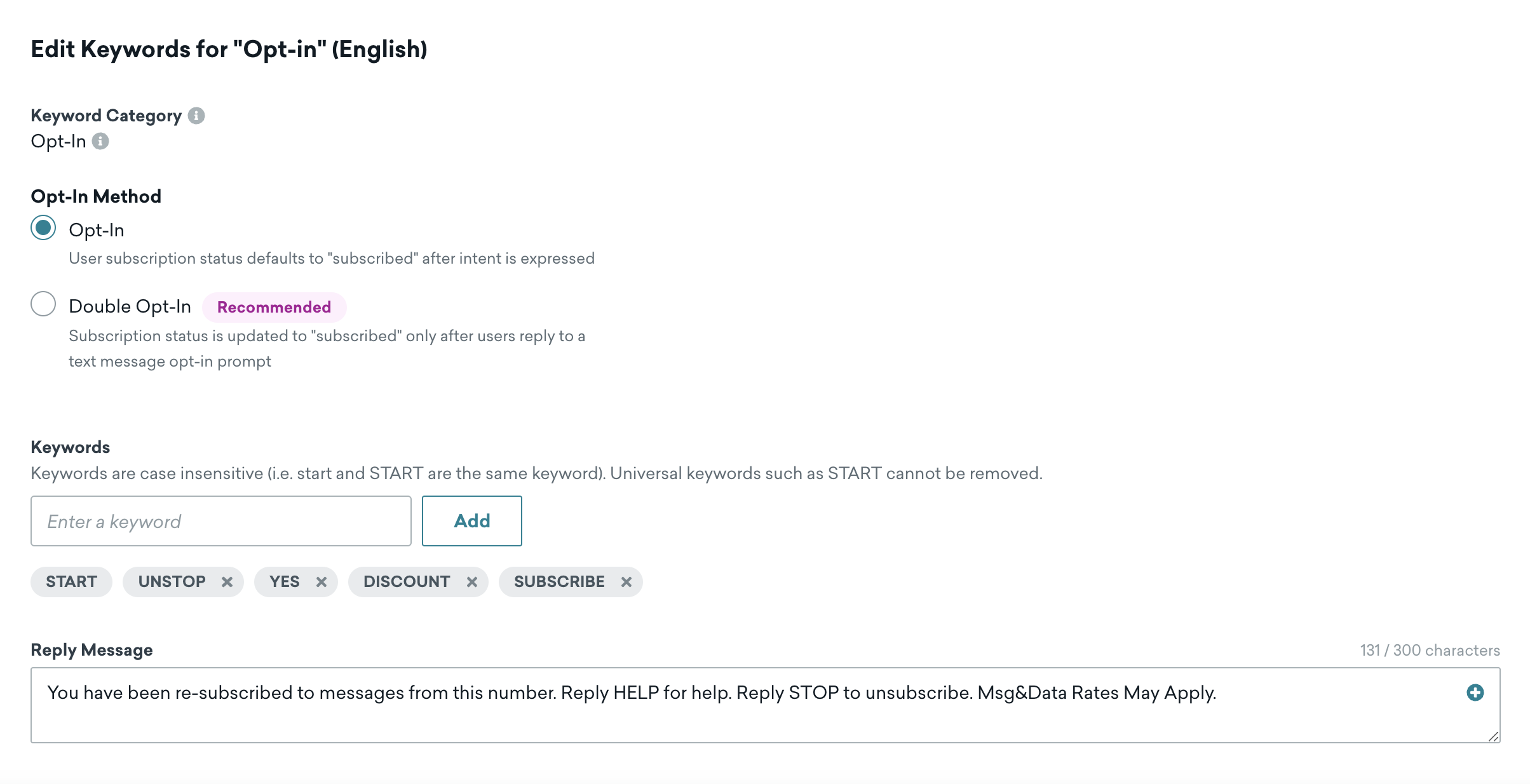 Editing keywords for "Opt-In" category. Added keywords are "START", "UNSTOP", and "YES". The reply message field reads "You have been unsubscribed to messages from this number. Reply HELP for help. Reply STOP to unsubscribe. Message and data rates may apply."